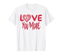 Funny Valentine’s Day - Love You More The End I Win T-Shirt
