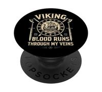 Funny Viking Blood Runs Through My Veins Vikings Norse PopSockets PopGrip Adhésif