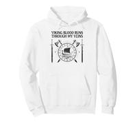 Funny Viking Blood Runs Through My Veins Vikings Norse Sweat à Capuche