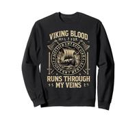 Funny Viking Blood Runs Through My Veins Vikings Norse Sweatshirt
