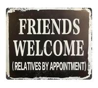 Funny Vintage Tin Sign Friends Welcome Relatives By Appointment Humorous Home Wall-Art Sarcastic Decor For Man Cave Bar Garage 8 X 12 inch