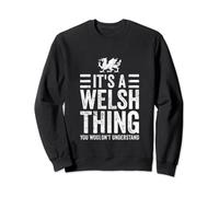 Funny Wales It's A Welsh Thing Dragon St Davids Joke Sweatshirt