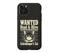 Funny Wanted Dead and Alive Chat de Schrödinger Coque pour iPhone 11 Pro