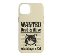Funny Wanted Dead and Alive Chat de Schrödinger Coque pour iPhone 14 Plus