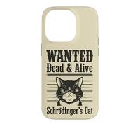 Funny Wanted Dead and Alive Chat de Schrödinger Coque pour iPhone 14 Pro