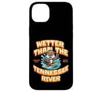 Funny Wetter Than The Tennessee River, Southern Humor Coque pour iPhone 14 Plus