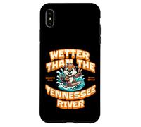 Funny Wetter Than The Tennessee River, Southern Humor Coque pour iPhone XS Max