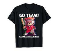 Funny What Sport is this again ? Costume de déclaration T-Shirt