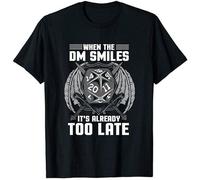 Funny When The DM Smiles, It's Already Too Late T-Shirt Vintage Men Gift Tee T-Shirt Black M