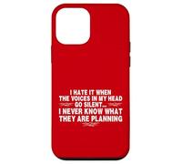 Funny When The Voices Go Silent Sarcastic Coque pour iPhone 12 Mini