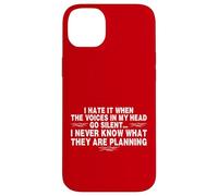 Funny When The Voices Go Silent Sarcastic Coque pour iPhone 14 Plus