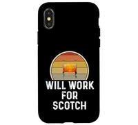 Funny Will Work for Scotch Drinking Drinker Lover Humour Coque pour iPhone X/XS