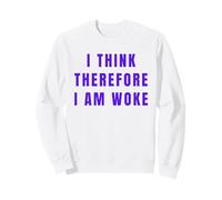 Funny Woke Pro Equality Féministe Droits Humains Politiques Sweatshirt
