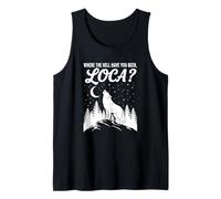 Funny Wolf Where Hell Have You Been Loca Retro Débardeur