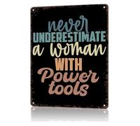 Funny Woman With Power Tools She Builds Her Own Dreams Rustic Metal Tin Sign for Man Cave Workshop Shed 8 X 12 inch