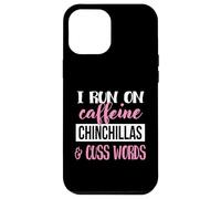 Funny Womens Run On Caffeine Cuss Words Chinchilla Lover Coque pour iPhone 12 Pro Max