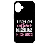 Funny Womens Run On Caffeine Cuss Words Chinchilla Lover Coque pour iPhone 16