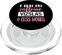 Funny Womens Run on Caffiene Vizslas Cuss Words Vizsla Lover PopSockets PopGrip pour MagSafe