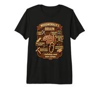 Funny Woodworker Brain Woodworking Humor Carpenter T-Shirt Haut de Gamme