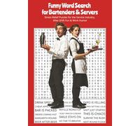 Funny Word Search for Bartenders & Servers: Stress-Relief Puzzles for the Service Industry, After-Shift Fun & Work Humor. 6x9 | 100 Puzzles | Perfect for Gifts, Travels, Relaxation.