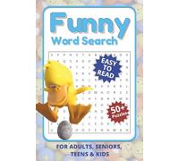 Funny Word Search Puzzle Book: Word Searches with Easy to Read Print about Funny Laugh-Out-Loud Word Puzzles and more | 6x9 inches 110 pages | 50+ puzzles… Gift for Vacations, Holidays and Free Times
