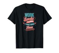 Funny Work est moins nul quand je pense aux tacos T-Shirt