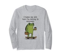 Funny Work Frog Monday's I Hate My Job Doing It Anyway Daily Manche Longue