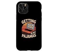 Funny Working from Home Memes Getting Paid in My Pyjamas Coque pour iPhone 11 Pro