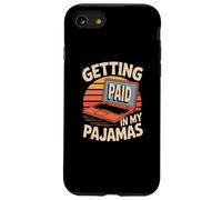 Funny Working from Home Memes Getting Paid in My Pyjamas Coque pour iPhone SE (2020) / 7/8
