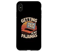 Funny Working from Home Memes Getting Paid in My Pyjamas Coque pour iPhone XS Max
