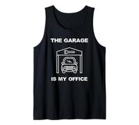 Funny Working from Home The Garage is My Office Hommes Femmes Débardeur