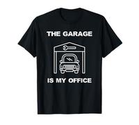 Funny Working from Home The Garage is My Office Hommes Femmes T-Shirt