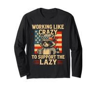 Funny Working Like Crazy to Support The Lazy US Flag Raccoon Manche Longue