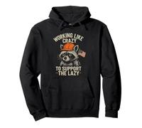Funny Working Like Crazy to Support The Lazy US Flag Raccoon Sweat à Capuche