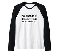 Funny World's Best Ex Boyfriend Humour Couples Girlfriend Manche Raglan