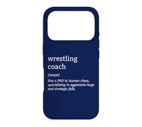 Funny Wrestling Coach Definition Wrestling Strategy Wrestler Coque pour iPhone 17 Pro