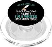 Funny Writers Author Pun - I'm A Writer Not A Serial Killer PopSockets PopGrip pour MagSafe