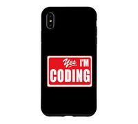 Funny Yes I'm Coding Programmer Développeur Web Data Scientist Coque pour iPhone XS Max