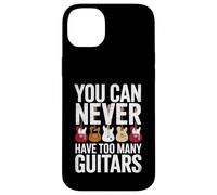 Funny You Can Never Have Too Many Guitars Saying Humour Coque pour iPhone 14 Plus