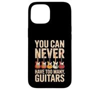 Funny You Can Never Have Too Many Guitars Saying Humour Coque pour iPhone 15