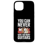 Funny You Can Never Have Too Many Guitars Saying Humour Coque pour iPhone 15 Plus