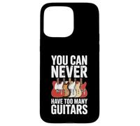 Funny You Can Never Have Too Many Guitars Saying Humour Coque pour iPhone 15 Pro Max