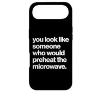 Funny You Look Like Someone Who Would Preheat The Microwave Coque pour iPhone Air