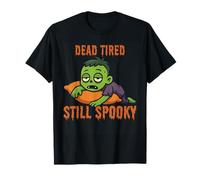 Funny Zombie on Pillow,Tired But Still Spooky,Halloween Vibe T-Shirt