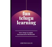 funtelugulearning demonastrative pronouns: learn telugu in english