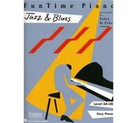 Funtime Piano Jazz amp Blues Level 3a3b Level 3a3b by Created by Nancy Faber & Created by Randall Faber Divers (Auteur)