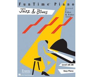 [(Funtime Piano - Jazz & Blues)] [ Other Nancy Faber, Other Randall Faber ] [March, 2011]