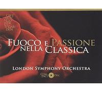 London Symphony Orchestra - Fuoco E Passione Nella Classica [Import]