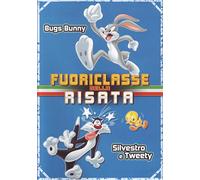 Fuoriclasse della risata - Bugs Bunny + Silvestro e Tweety