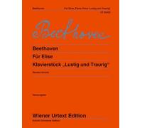 "Fur Elise" and "Lustig und Traurig": Edited from the autograph by Jochen Reutter. WoO 59 and 54. piano.